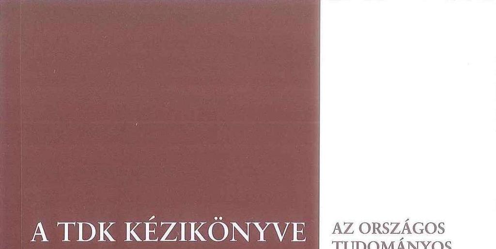 A tudományos diákkörök története Több száz éves önszervezıdı, önképzıkörök hagyományainak folytatásaként