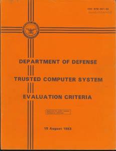 TCSEC TCSEC (Trusted Computer System Evaluation Criteria = Biztonságos Számítógépes Rendszerek Értékelési Kritériumai = orange