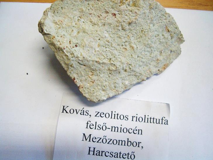 4. Kép: Kovás, zeolitos riolittufa (készült: Miskolci Egyetem Ásvány és Kőzettan Tanszék 2013) 2.2.5.