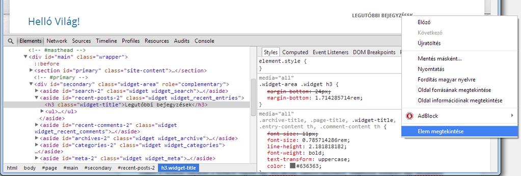 Hogy kiderítsük milyen HTML elem és milyen CSS osztály formázza ezeket, hívjuk segítségül a böngésző inspectorát.