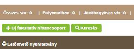 Fakultatív csoportot felvételét két féle képen kezdhetjük el, attól függően, hogy egy olyan csoportnak akarunk fakultatív naplót nyitni, amely egyébként hit-és erkölcstant is tanul, vagy olyan