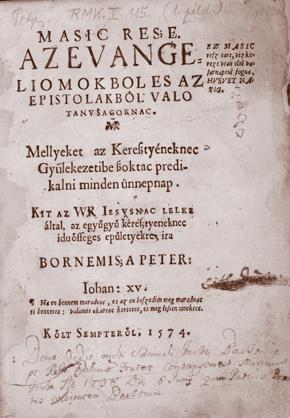 Povijest Francesca Spire, djelo Ferenca Tőkea koji je na dvoru Bánffyjevih živio između 1553. i 1556., u Mađarskoj je u 16. st. poznato samo u tom izdanju.