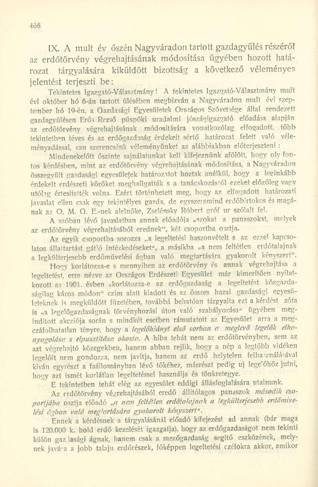 IX. A mult év őszén Nagyváradon tartott gazdagyülés részérő!