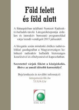 helyi társulás, a TETT az RHK Kft.-vel együttműködve mindent megtesz az itt élő emberek rendszeres, objektív tájékoztatásáért.