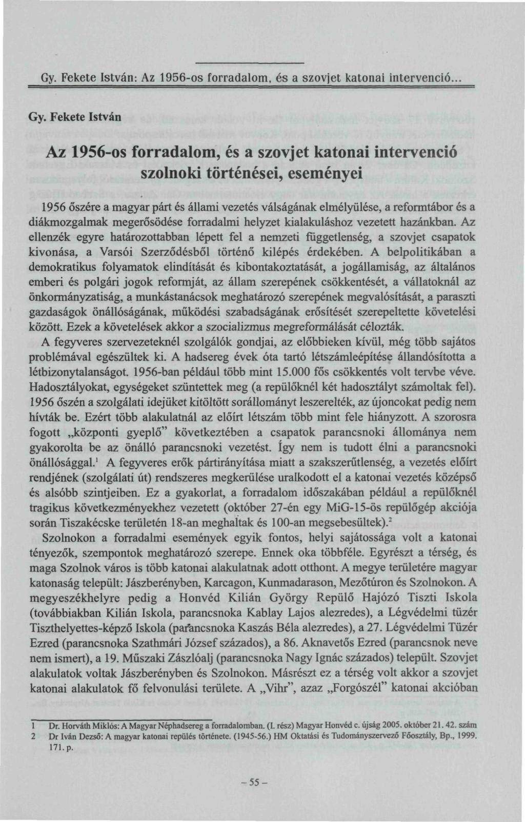 Gy. Fekete István: Az 1956-os forradalom, és a szovjet katonai intervenció... Gy.