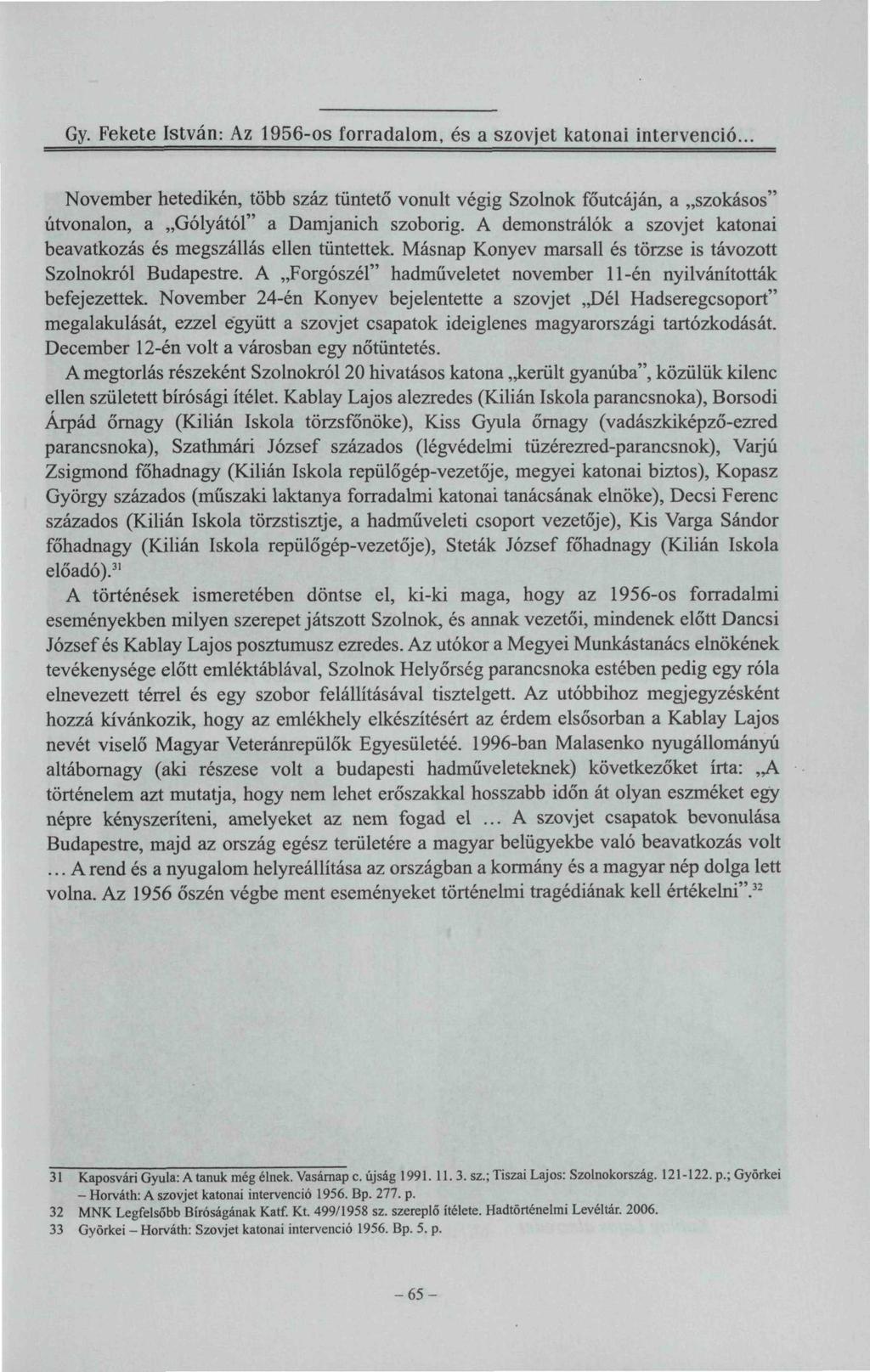 Gy. Fekete István: Az 1956-os forradalom, és a szovjet katonai intervenció.