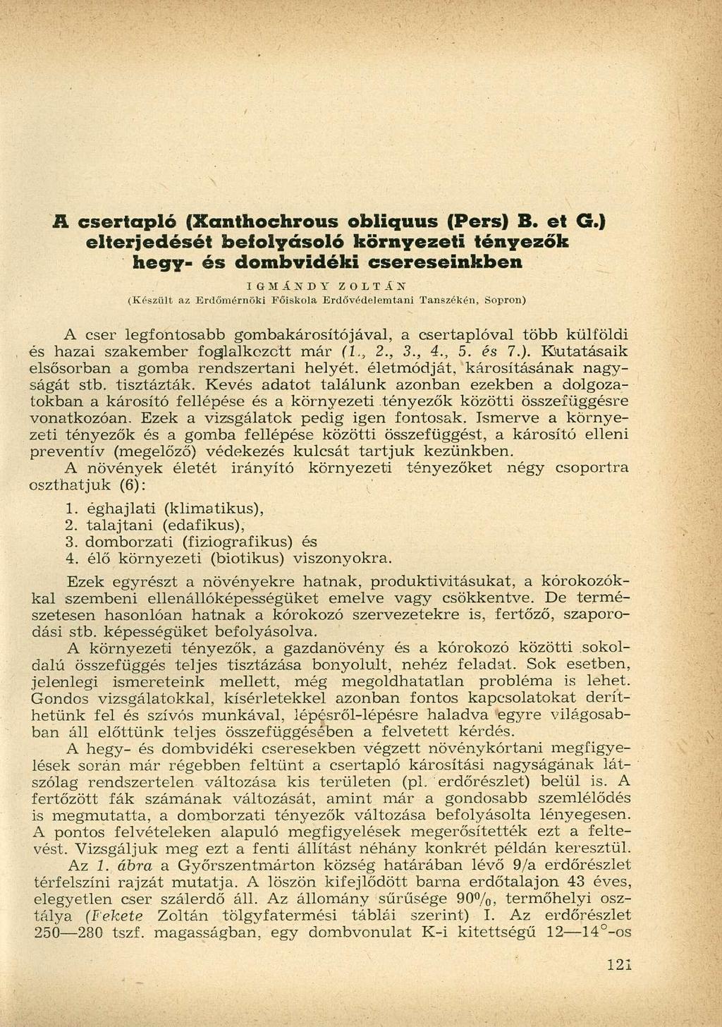 A csertapló (Xanthoehrous obliquus (Pers) B. et G.