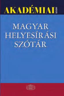 Készíts fürtábrát arról, hogyan csoportosítja a szabályzat a helyesírási szabályokat!