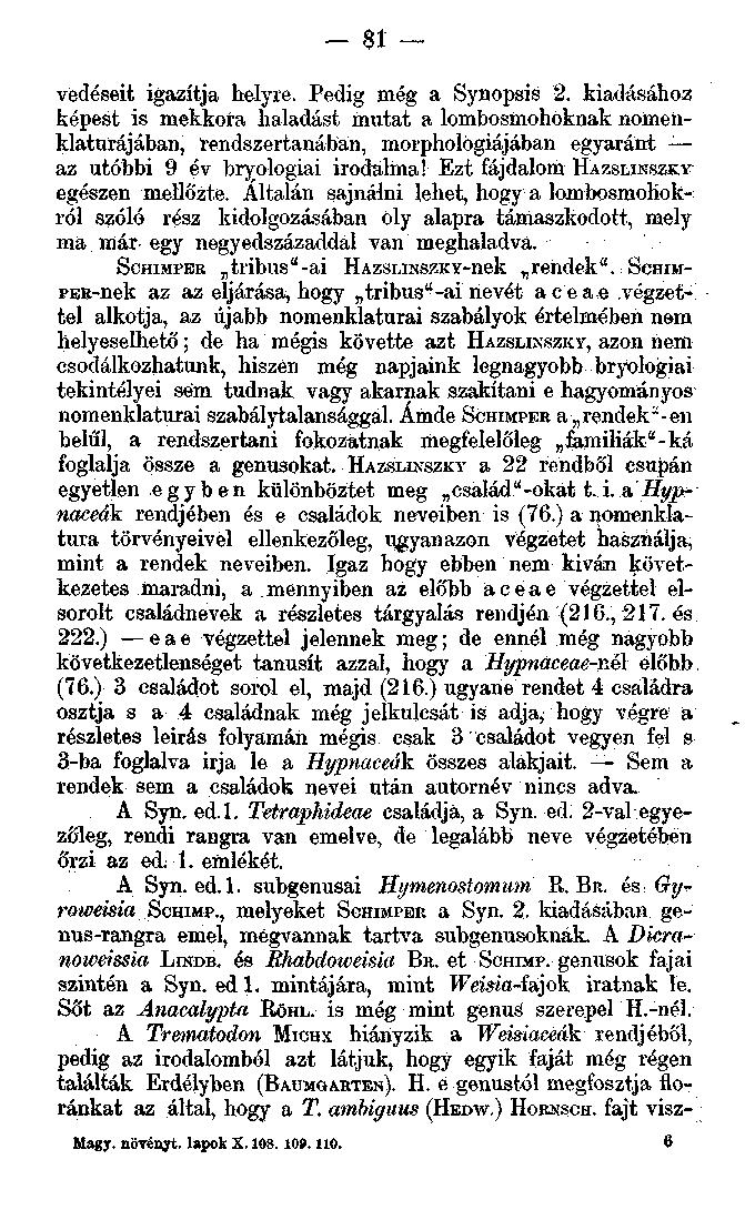 - 81 - védéseit igazítja helyre. Pedig még a Synopsis 2.