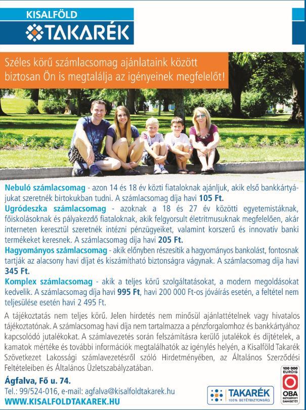 Az egy személy egy nyelv módszer alkalmazásával az egyik pedagógus (Tauber Csilla) anyanyelvét, a magyar nyelvet, a másik (Tauber Ferenc) anyanyelvét, a német nyelvet használja kommunikációra.