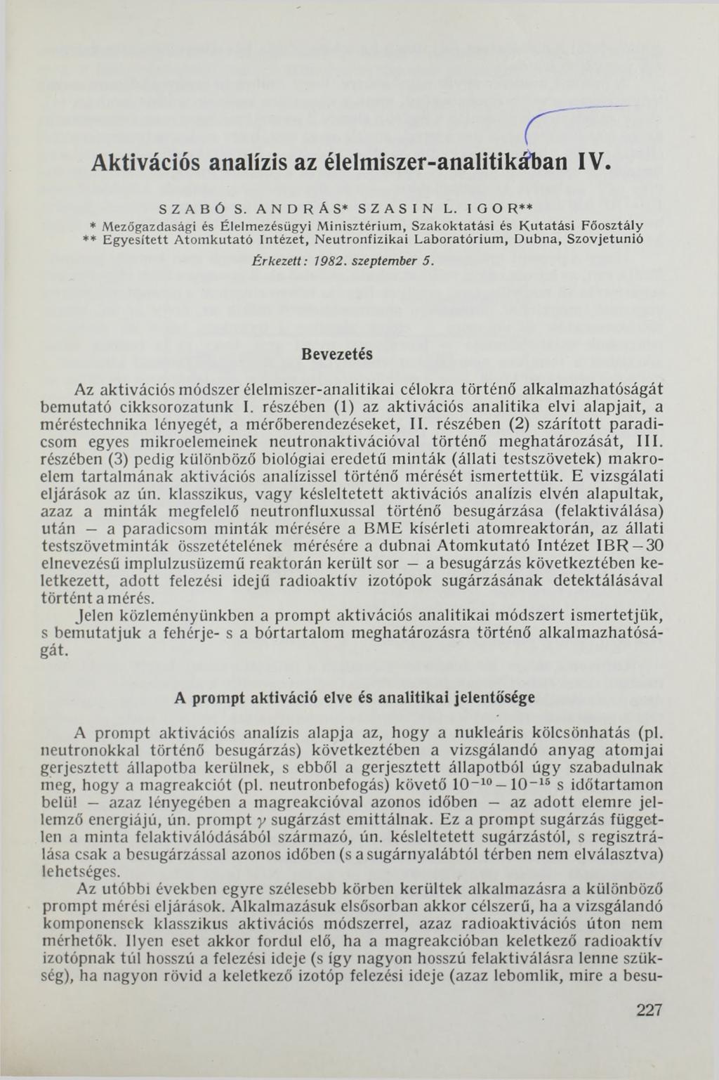 Aktivációs analízis az élelmiszer-analitikában IV, SZABÓ S. ANDRÁS* SZASIN L.