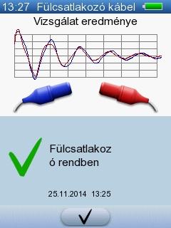 A fülcsatlakozó kábel tesztje két részből áll: 1. Egy automatikus teszt, amely ellenőrzi, hogy nincs-e kábelszakadás. 2. Kézi hallásteszt a fülcsatlakozó adapterek dugulásmentességének ellenőrzésére.