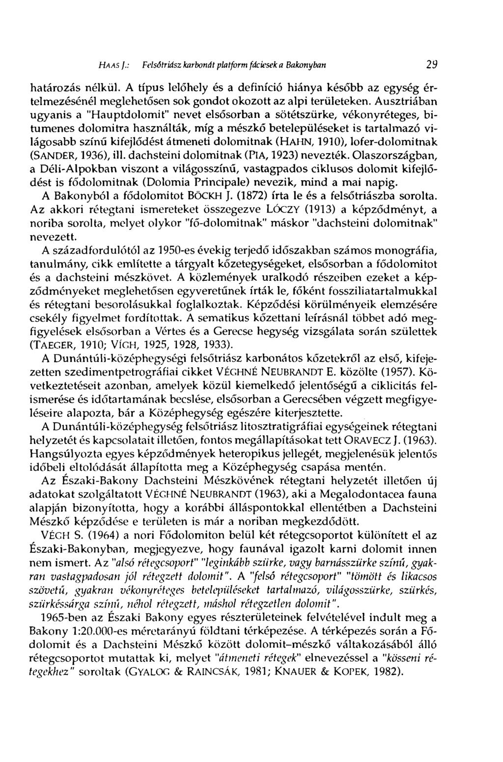 HAAS ].; Frfsotriäsz karbonát platform fdciesek a Bakonyban 29 határozás nélkül.