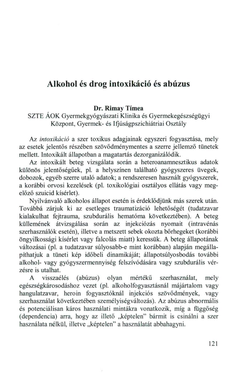 Alkhl és drg intxikáció és abúzus Dr.