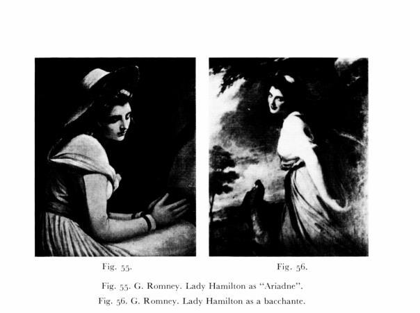 13. Ábra Romney festményi Lady Hamiltonról különböző mitológiai alakokként 617 Lady Hamilton hírnevét erősítette, hogy George Romney festő több portrét is festett róla különböző