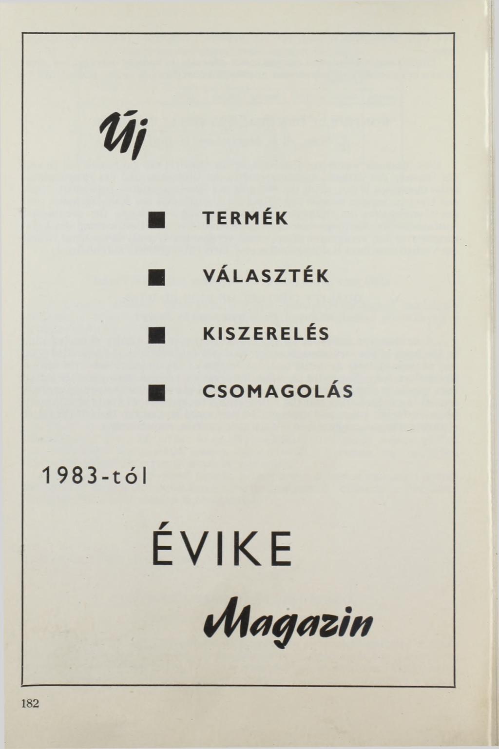 TERMÉK VÁLASZTÉK KISZERELÉS