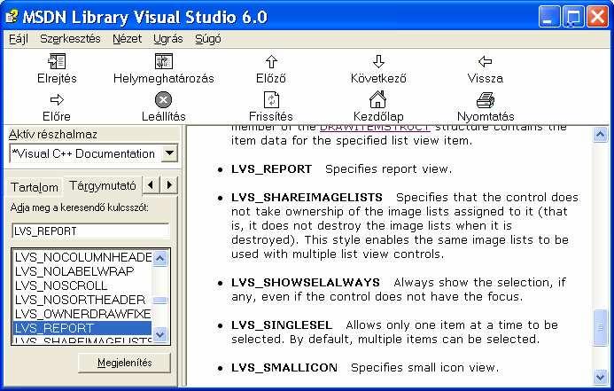 style=ws_visible WS_CHILD LVS_REPORT LVS_SINGLESEL; return CListView::PreCreateWindow(cs); typedef struct tag CREATESTRUCT {