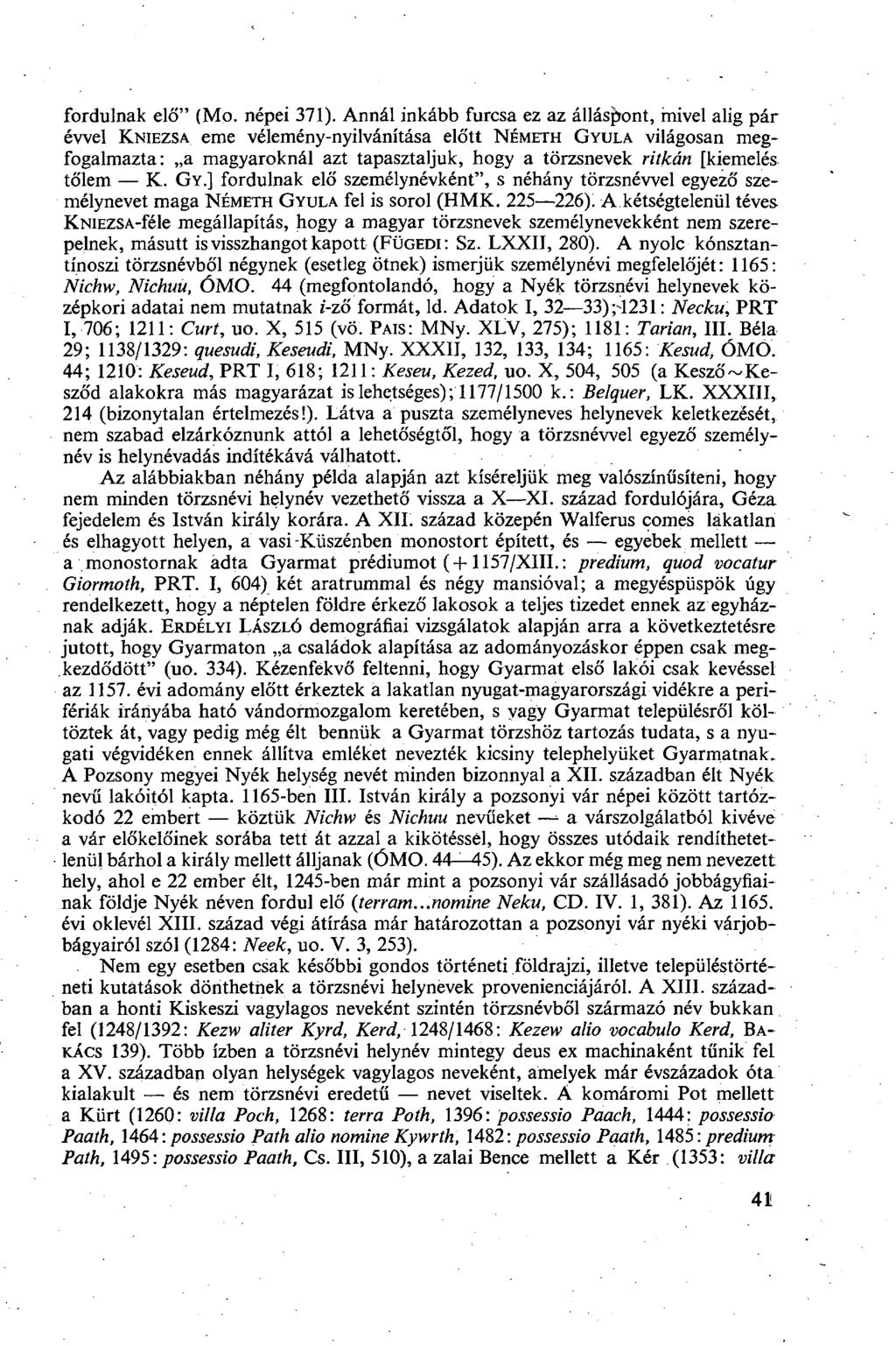fordulnak elő" (Mo. népei 371).