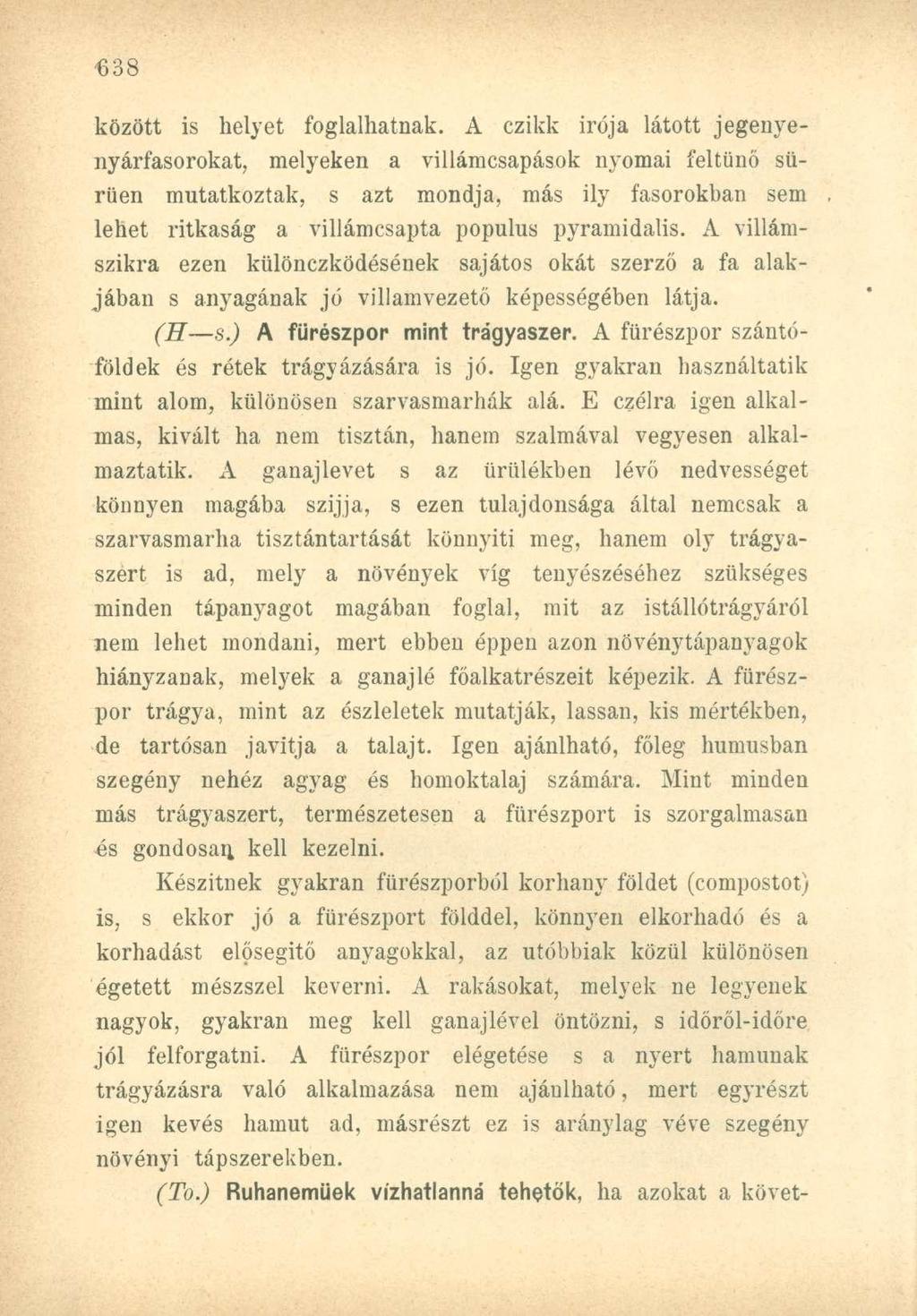 között is helyet foglalhatnak.