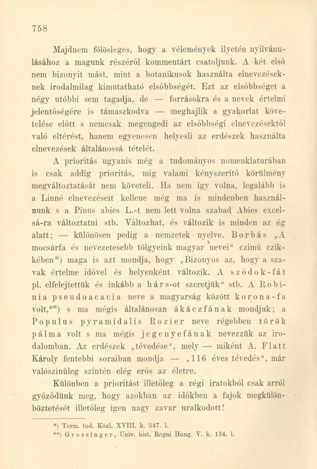 Majdnem fölösleges, hogy a vélemények ilyetén nyilvánulásához a magunk részéről kommentárt csatoljunk.