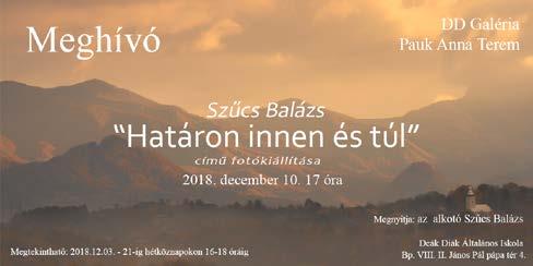 A kiállítás február végéig látogatható az intézmény nyitvatartási idejében, hétfő-péntek 9 19. (9012 Győr-Ménfőcsanak, Győri út 90.) 2019.