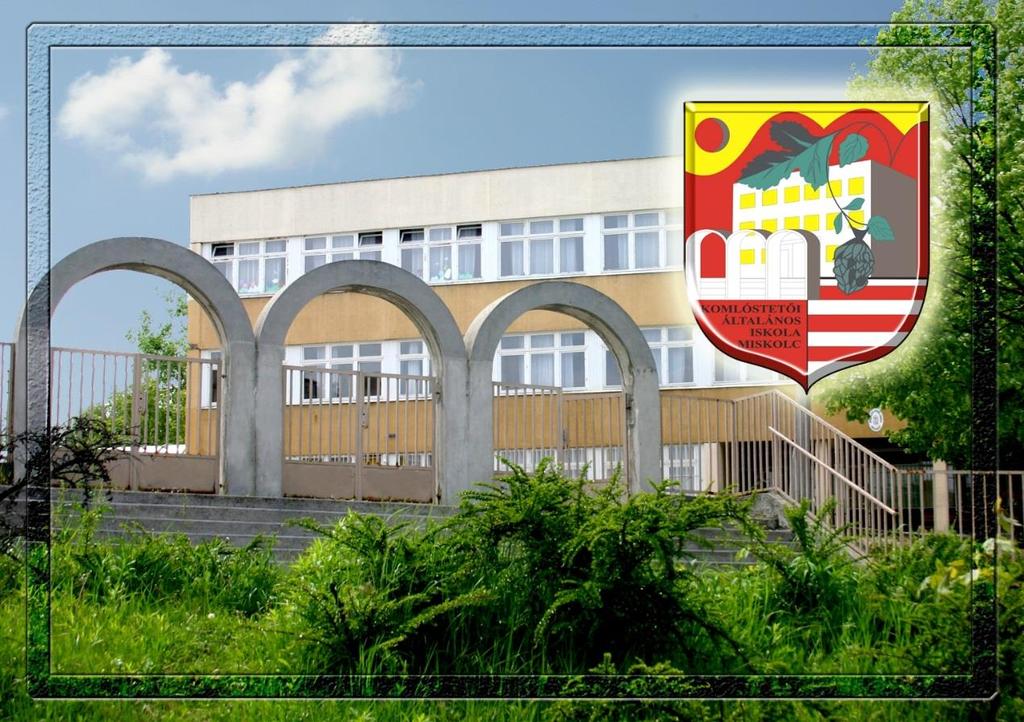 A KOMLÓSTETŐI ÁLTALÁNOS