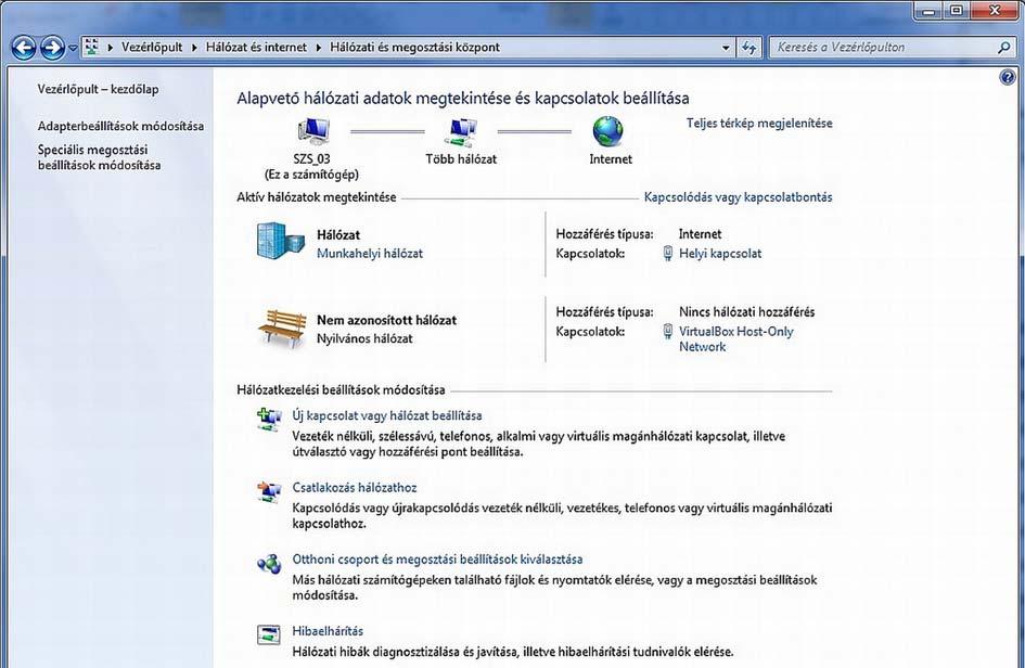 26. ábra: A számítógép hálózati viszonyainak beállítása a Vezérlőpultban A kapcsolat tulajdonságainak megjelenítéséhez, megváltoztatásához rendszergazdai jogosultság szükséges.