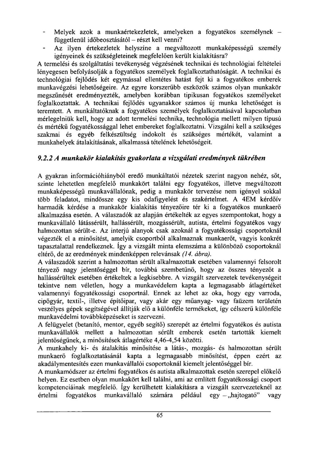 Melyek azok a munkaértekezletek, amelyeken a fogyatékos személynek - függetlenül időbeosztásától - részt kell venni?