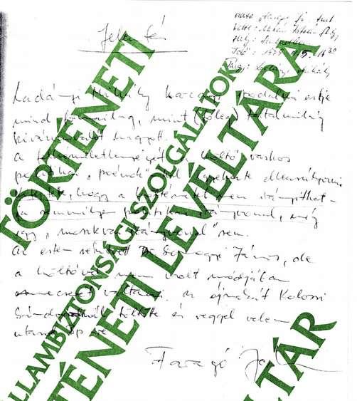 Ladányi Mihály költő politikai hibáiról 1979 márciusában Faragó kapcsolattartó tisztje: Urbán főhadnagy operatív értékűnek minősíti Tóth jelentését Ladányi Mihály