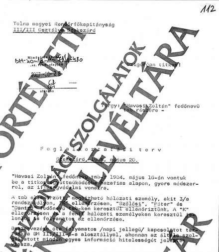 Szokolay hálózati tevékenységének értékelése 1985-ben Emlékezetesen azt is feljelenti, aki autóstopposként segítőkészen felveszi őt Budapestre menve 1985 április 24-én Szekszárd határában.