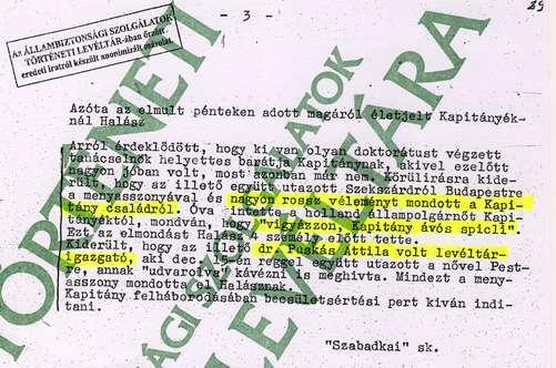 képp valóságos információ gyűjtő verseny kezdődik kettőjük között: ki tud többet a másikról. Vigyázzon, Kapitány ávós spicli!
