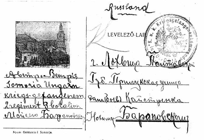 131 A hadifoglyok levelei és postai küldeményei szigorú cenzúra alá estek. A cenzúrát a bécsi és budapesti cenzori hivatal végezte.