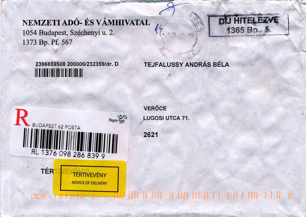 7./5 Iratjel: NAV-vegrehajtasi-csalas-feleloseit-feljelentes-181105 Kérem a fent dokumentált hivatali államigazgatási csalások felelősei nyomozás útján konkretizálását és büntetőbíróságon