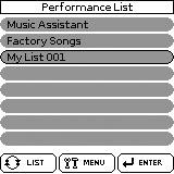 Egyéb Performance lista funkciók 5. Használja a Tone gombokat a kívánt karakter bevitelére. 4. Nyomja meg a [MENU] gombot. 6. Ismételje meg a 4. 5. lépéseket a további karakterek megadásához.