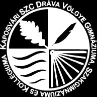 HÁZIREND Kaposvári SZC Dráva Völgye