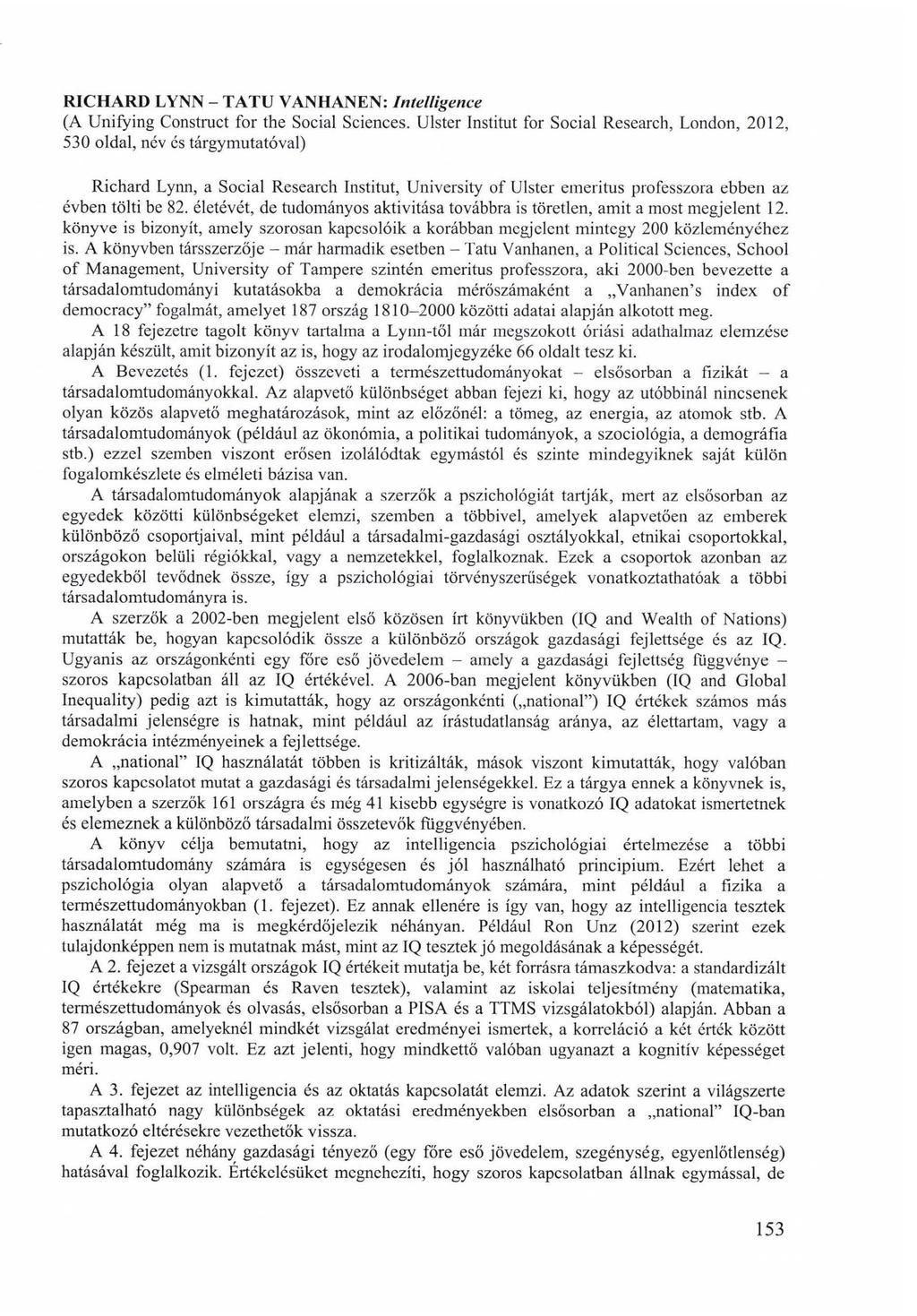 RICHARD LYNN - TATU VANHANEN: Intelligence (A Unifying Construct for the Social Sciences.