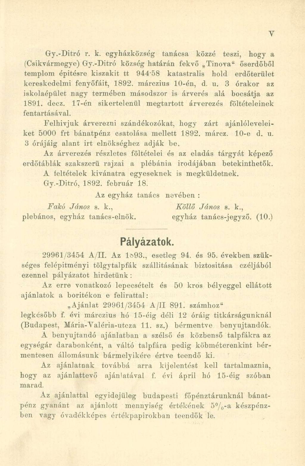 Gry.-Ditró r. k. egyházközség tanácsa közzé teszi, hogy a (Csikvármegye) Gy.