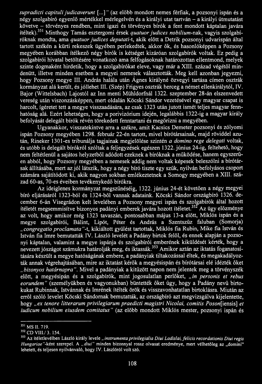 supradicti capituli judicaverunt [.