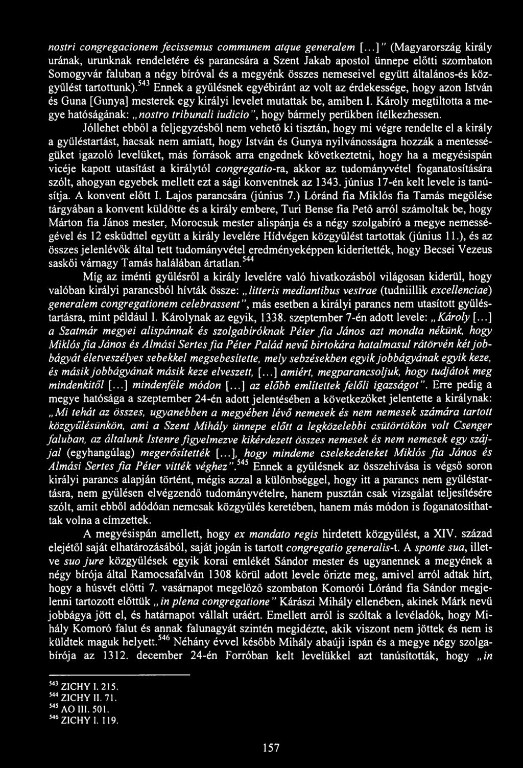 nostri congregacionem fecissemus communem atque generalem [.