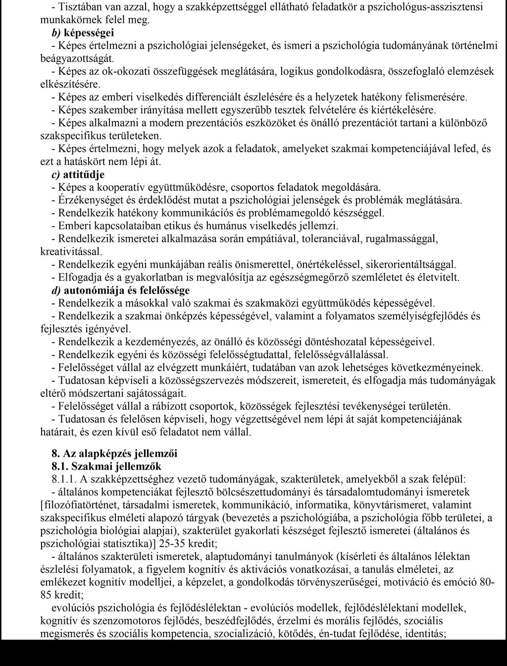 Pszichológia (BA) PSYTANB3 képzési terv. Kód: PSYTANB3. Értékelés. Felelős.  Kreditkövetelmény PÉCSI TUDOMÁNYEGYETEM. Bölcsészettudományi Kar - PDF  Ingyenes letöltés