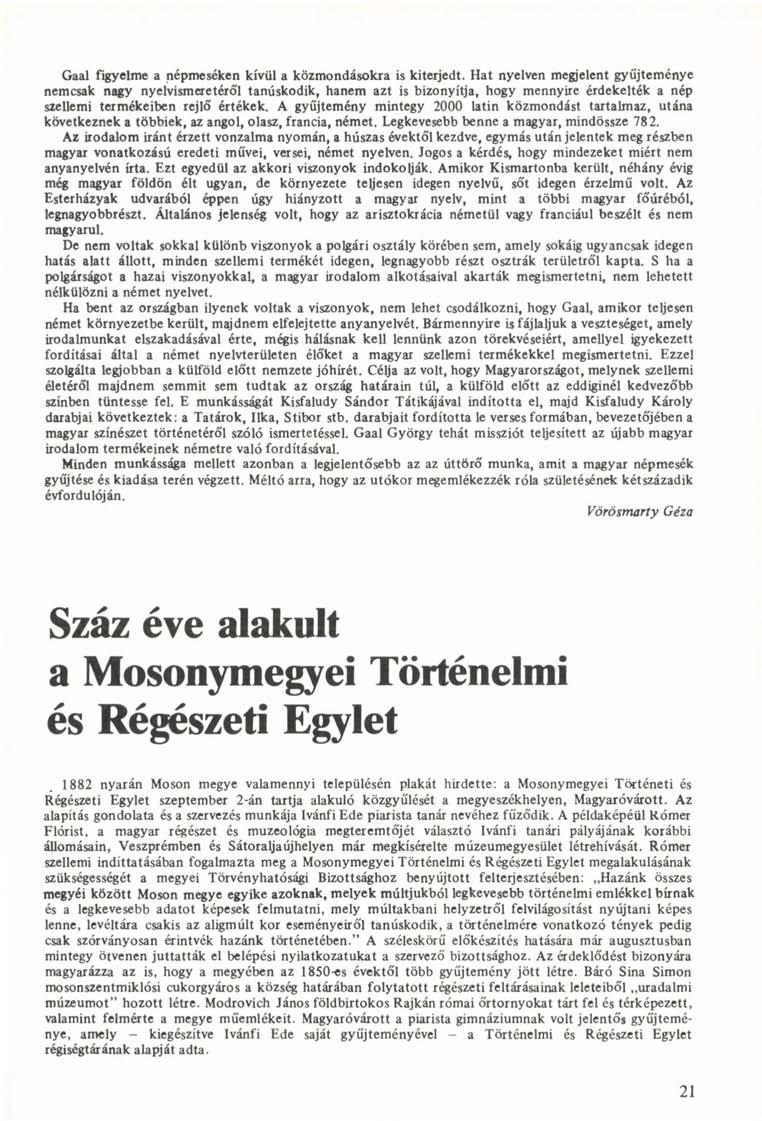 Gaal figyelme a népmeséken kívül a közmondásokra is kiterjedt.