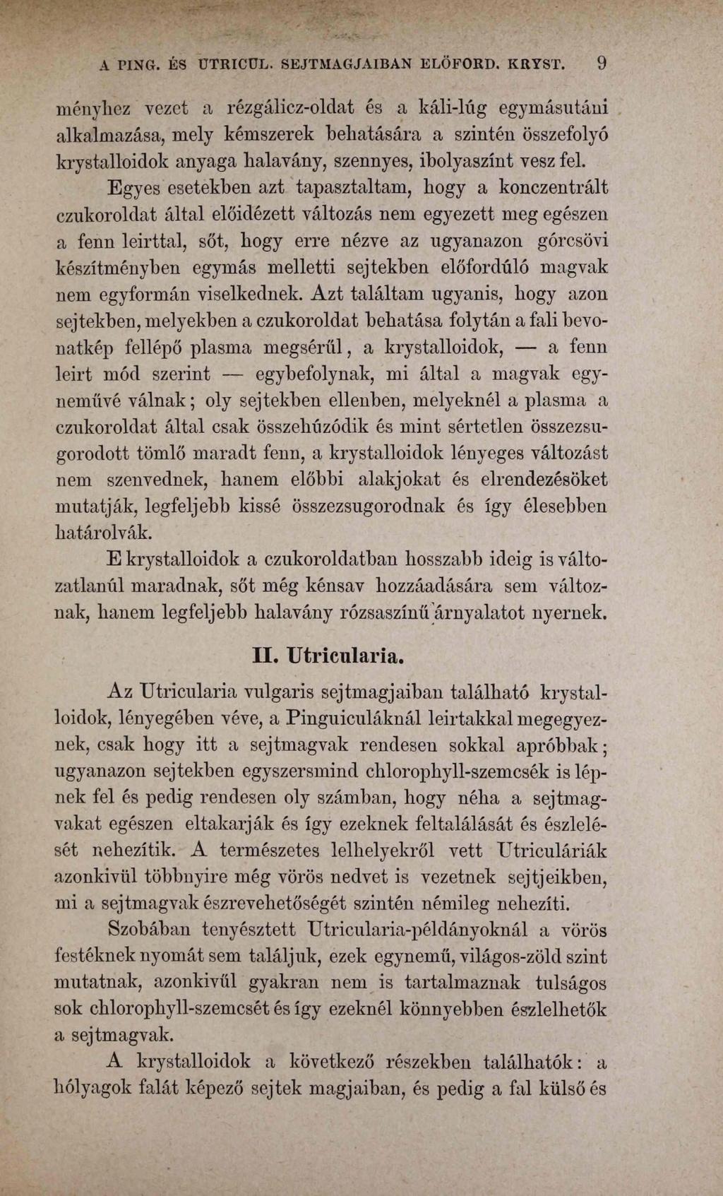 A TING. ÉS UTRICUL. SEJTMAGJAIBAN ELÖFORD. KRYST.