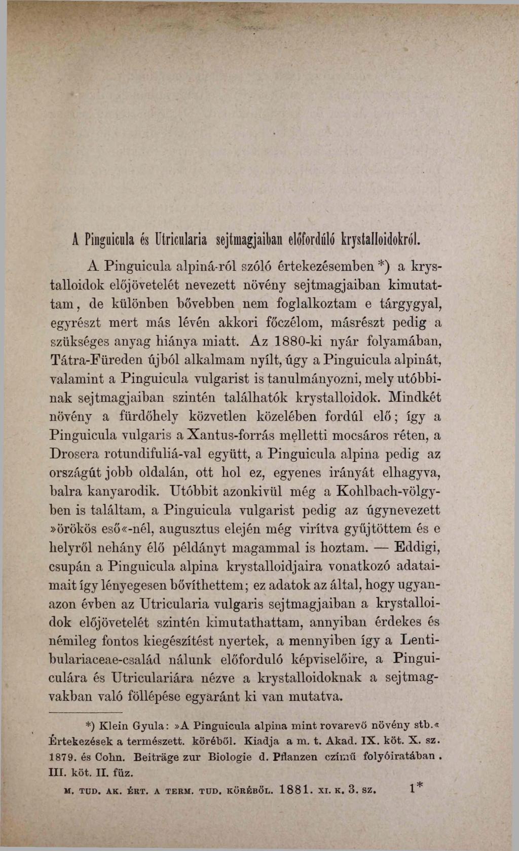 A Pinguicula és Utricularia sejtmagjaiban előforduló krystalloidokról.