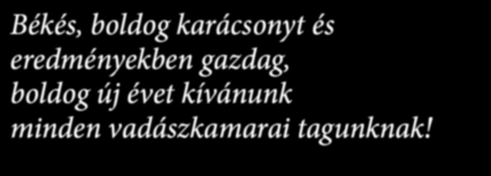 Megyei Vadászszövetség és az
