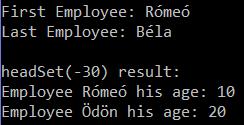 Példakód SortedSet System.out.println("\nFirst Employee: " + ((Employee)set.first()).getName()); System.out.println("Last Employee: " + ((Employee)set.last()).getName()); System.out.println("\nheadSet(-30) result:"); SortedSet headset = set.