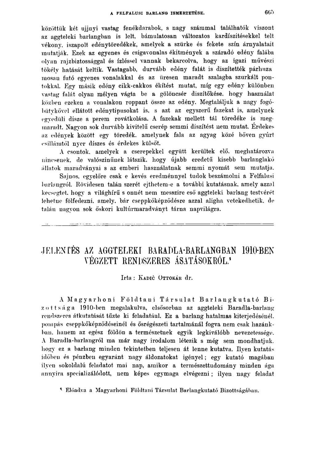 A FELFALUSI BARLANG ISMERTETÉSE.