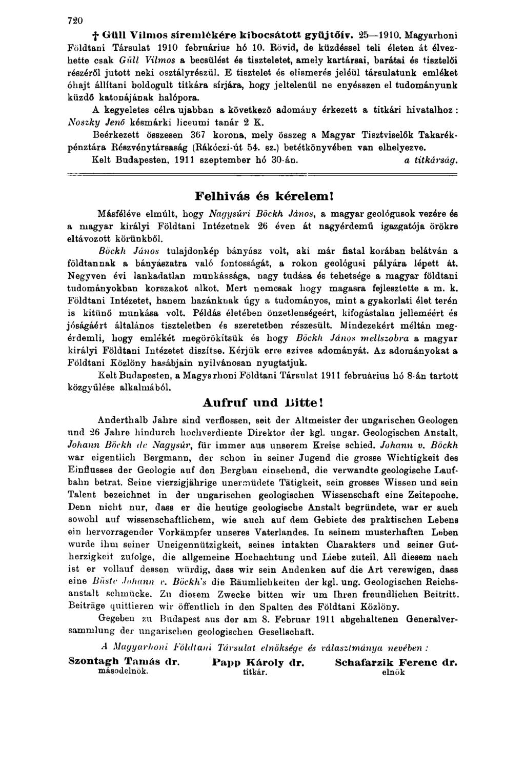 7 2 0 f Güll Vilmos sírem lékére kibocsátott gyüjtőív. 25 1910. Magyarhoni Földtani Társulat 1910 februáriue hó 10.