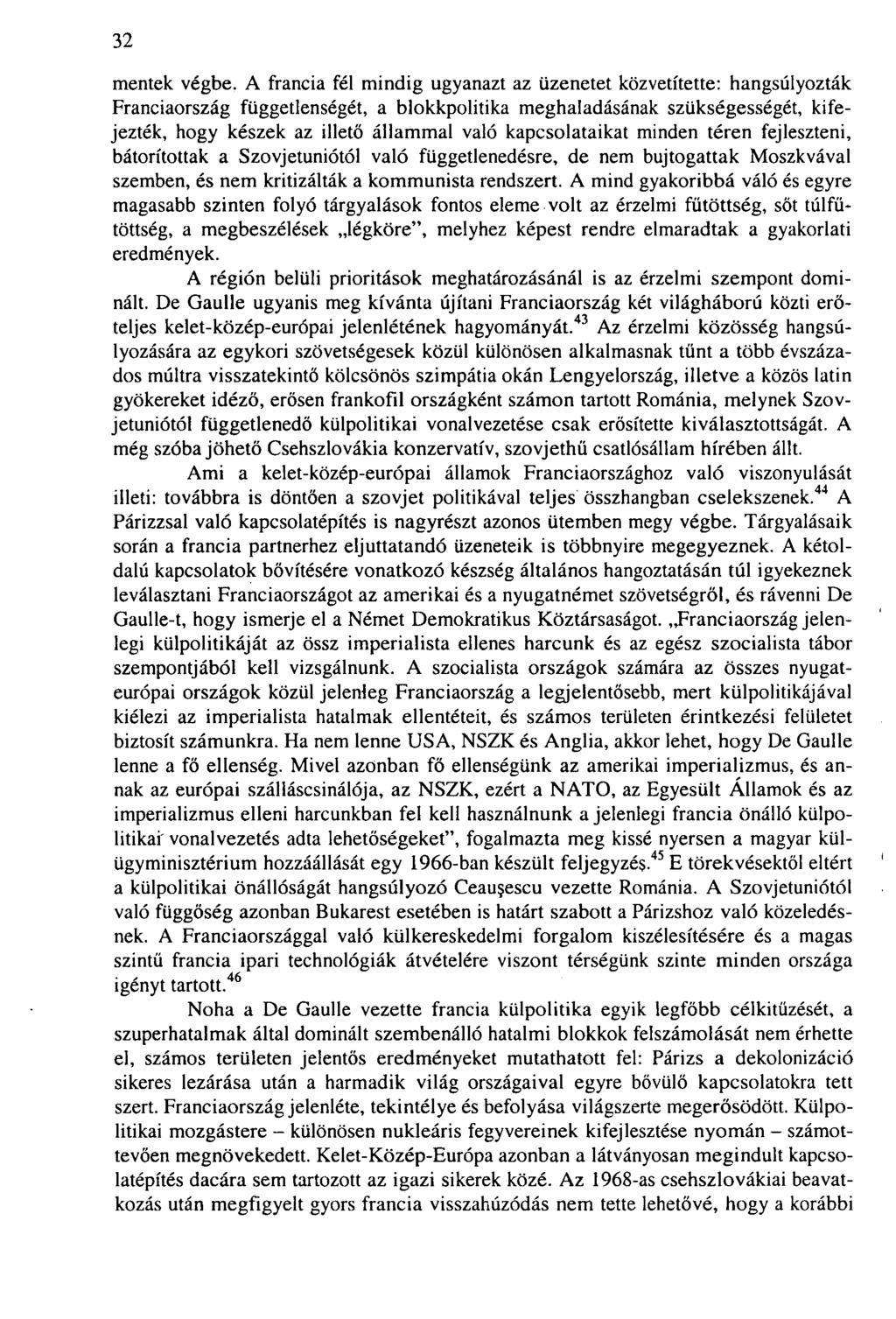 32 mentek végbe.
