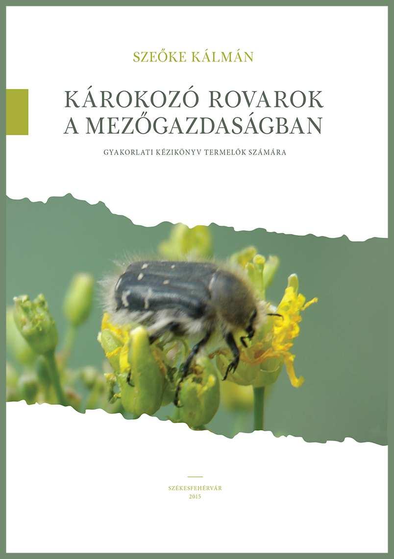 Rovarász Híradó a Magyar Rovartani Társaság negyedéves tájékoztatója A tájékoztatóban megfogalmazott vélemények nem minden esetben tükrözik a Szerkesztőbizottság és a Magyar Rovartani Társaság