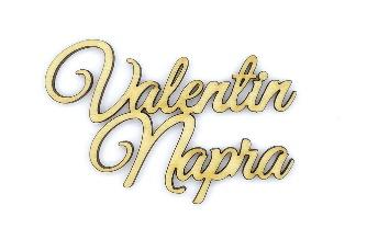 VA-222 Boldog Valentin Napot felirat (kicsi) 70 107 VA-223 Valentin napra felirat (kicsi) 50 74 VA-241 Happy Valentines
